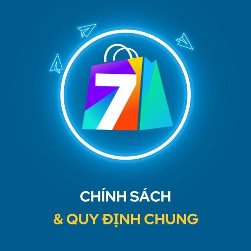 Chính Sách & Quy Định Chung