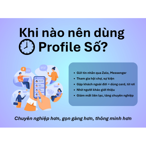 2. Dùng profile số khi nào thì hợp lý?