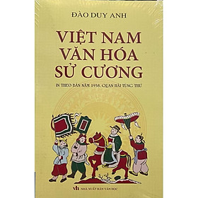 ￼Sách - Việt nam văn hoá sử cương - in theo bản năm 1938 , quan hải tùng thư