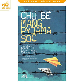 Sách - Chú bé pyjama sọc (TB 2025) (Nhã Nam HCM)