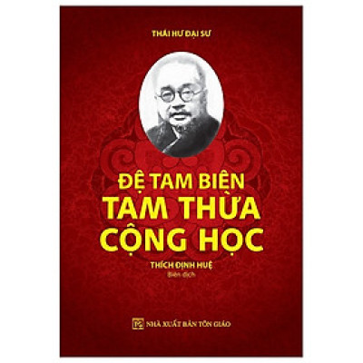 Đệ Tam Biên - Tam Thừa Cộng Học - Thái Hư Đại Sư