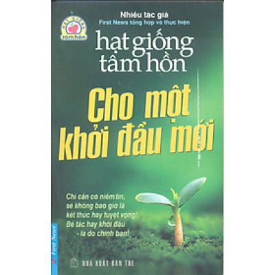 Hạt Giống Tâm Hồn - Cho Một Khởi Đầu Mới