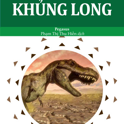 500 Bách Khoa Tri Thức - Khủng Long