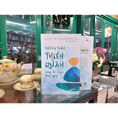 Sách - Hướng dẫn thiền quán trong đời sống hằng ngày (Đổi tên từ cuốn sách Kinh nghiệm thiền quán) - Thái Hà Books