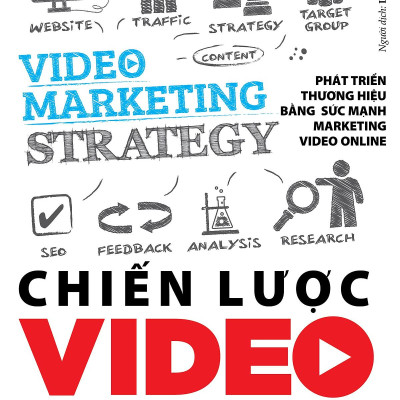 Chiến Lược Video Marketing (Tái Bản 2023)