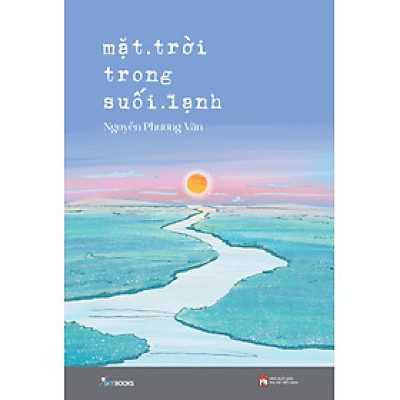 Mặt Trời Trong Suối Lạnh