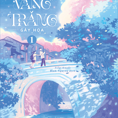 Sách - Đều Tại Vầng Trăng Gây Họa - Tập 1