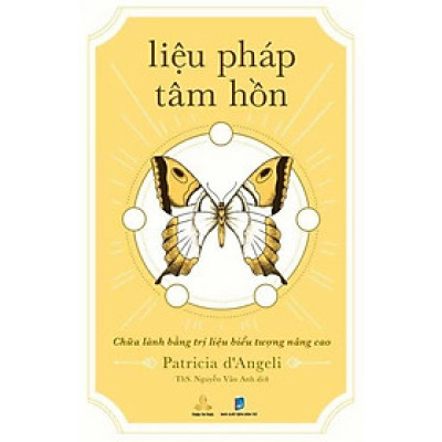 Sách - Liệu Pháp Tâm Hồn - Chữa Lành Bằng Trị Liệu Biểu Tượng Nâng Cao - Patricia d