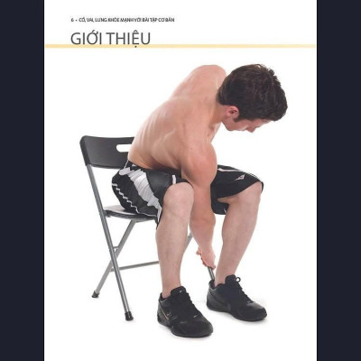 Sách - Cổ, Vai, Lưng Khỏe Mạnh Với Bài Tập Cơ Bản - In Màu - Philip Striano - VIETNAMBOOK