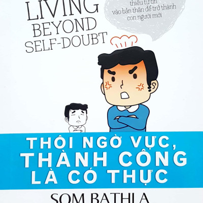 Thôi Ngờ Vực, Thành Công Là Có Thực