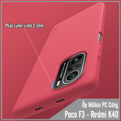 Ốp lưng cho Xiaomi Poco F3 - Redmi K40 nhựa PC cứng Nillkin , Vân nhám , chống vân tay - Hàng Nhập Khẩu