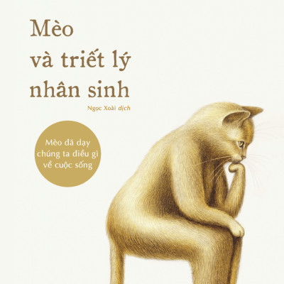 Mèo Và Triết Lý Nhân Sinh