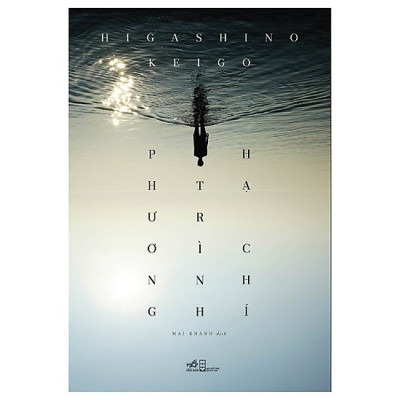 Combo 2 cuốn sách: Phương trình hạ chí + Quái thú