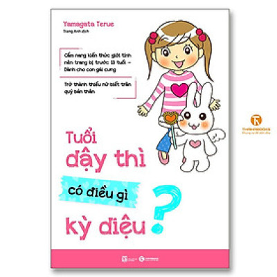 Sách - Tuổi Dậy Thì Có Điều Gì Kỳ Diệu - Thái Hà Books