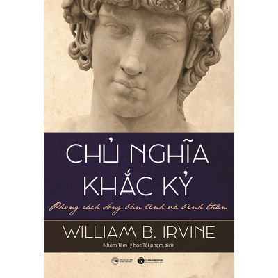 Sách Combo 2 Quyển Chủ Nghĩa Khắc Kỷ + Hơn Cả Hạnh Phúc (TH) (Tặng Bookmark)