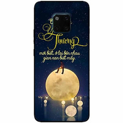 Ốp lưng in cho Huawei Mate 20 Pro Mẫu Đi Qua Yêu Thương