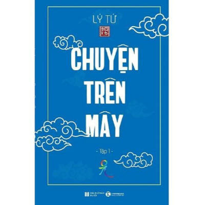 Sách - Chuyện Trên Mây + Chuyện Chi Đây - Combo 2 Cuốn - Lý Tứ - Thái Hà Books