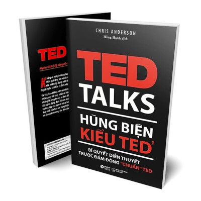 Hùng Biện Kiểu TED 1 - Bí Quyết Diễn Thuyết Trước Đám Đông “Chuẩn” TED - ALP