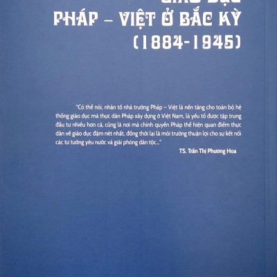 Giáo Dục Pháp - Việt Ở Bắc Kỳ (1884-1945)