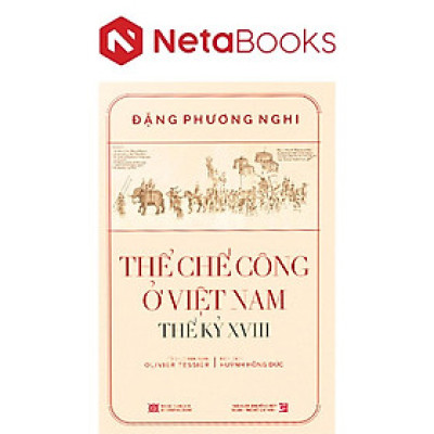 Thể Chế Công Ở Việt Nam - Thế Kỷ XVIII