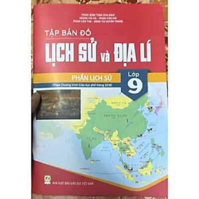 Sách - Tập bản đồ lịch sử và địa lí lớp 9 ( Phần Lịch Sử )
