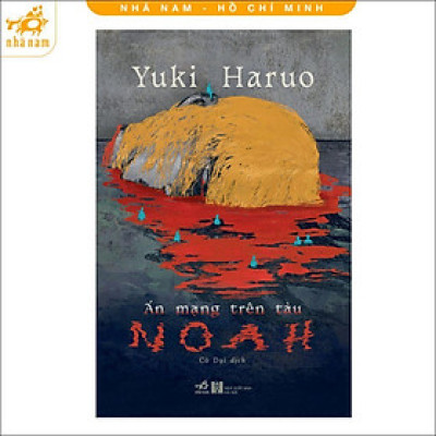 Sách - Án Mạng Trên Tàu Noah - Yuki Haruo - Nhã Nam