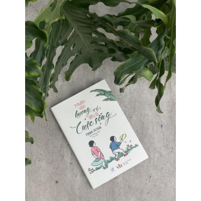 Sách Muôn Vàn Hương Vị Đều Là Cuộc Sống - Quảng Văn