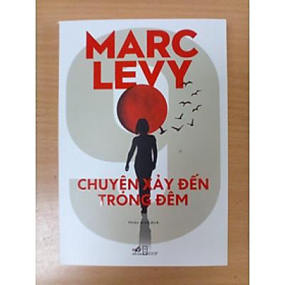 CHUYỆN XẢY ĐẾN TRONG ĐÊM