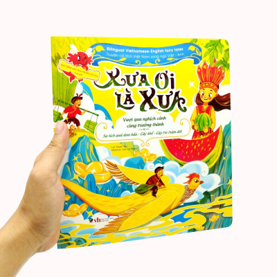 Truyện Cổ Tích Việt Nam Chọn Lọc Song Ngữ Việt-Anh - Xưa Ơi Là Xưa - Sự Tích Cây Khế-Cây Tre Trăm Đốt-Sự Tích Dưa Hấu