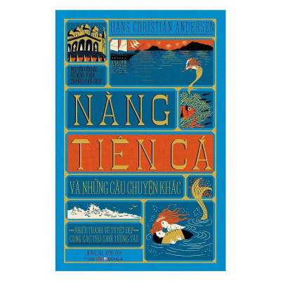 Sách - Nàng Tiên Cá Và Những Câu Chuyện Khác - Đông A