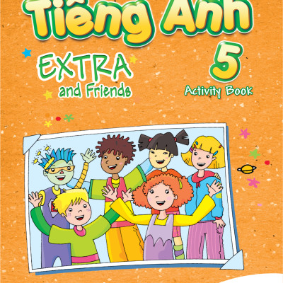 Tiếng Anh 5 Extra and Friends - Trọn bộ (sách học sinh, sách bài tập, vở tập viết)