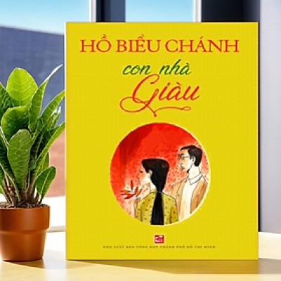 Con Nhà Giàu (Tái bản 2024) - Hồ Biểu Chánh - Th145