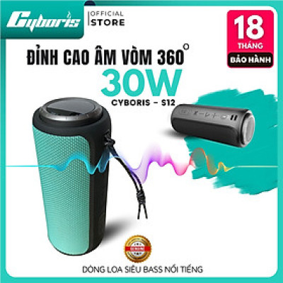 Loa Nghe Nhạc Bluetooth Cyboris S12, Loa siêu Bass, Công suất 30W, Chống nước IPX7, Pin 4000mAh. Hàng Chính Hãng.