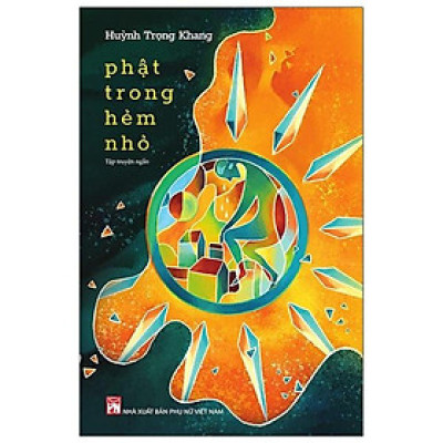 Sách - Phật Trong Hẻm Nhỏ - NXB Phụ Nữ