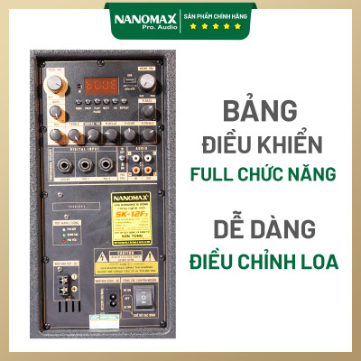Loa Kéo Nanomax SK-12F3 Bass 3 Tấc 30cm Công Suất 450w Karaoke Bluetooth Hàng Chính Hãng
