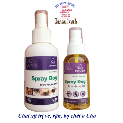 Chai xịt trị ve rận bọ chét ở Chó Spray Dog Giúp diệt sạch ve, rận, bọ chét Sản xuất tại Vemedim Việt Nam