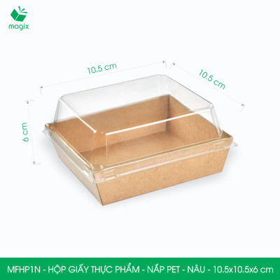 MFHP1N - 10.5x10.5x6 cm - 25 hộp giấy kraft thực phẩm màu nâu nắp Pet, hộp giấy vuông đựng thức ăn, hộp bánh nắp trong