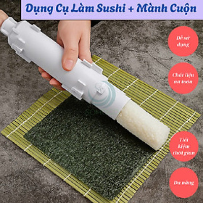 Ống Nén Sushi Thông Minh Kèm Thảm Cuộn Dụng Cụ Làm Sushi Siêu Nhanh - Combo Ống & Mành Cuộn