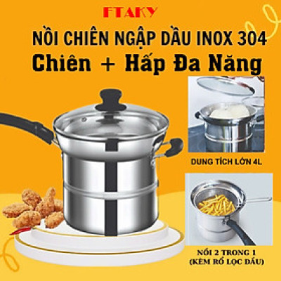 Set Combo Nồi Inox 304 Đa Năng Nồi Chiên Ngập Dầu Kết Hợp Hấp Đa Năng Có Xửng Hấp Và Giá Lọc Đi Kèm Dễ Dàng Sử Dụng
