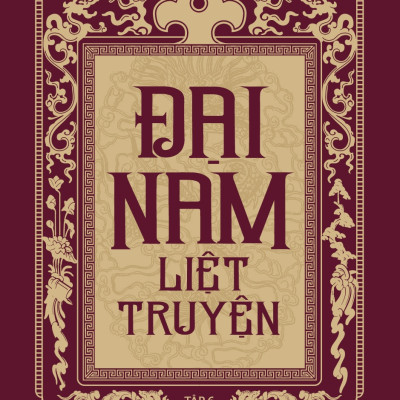 Đại Nam Liệt Truyện (Bộ 7 Tập)