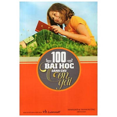 100 Bài Học Dành Cho Con Gái (Tái Bản)