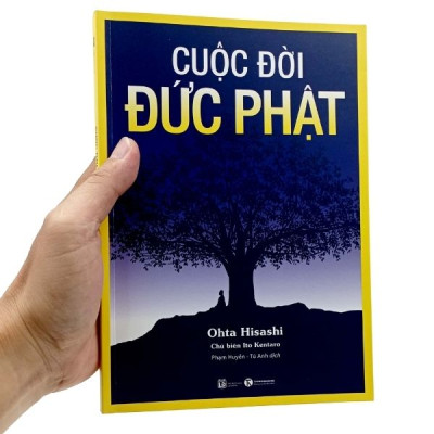 Cuộc Đời Đức Phật (Tái Bản)