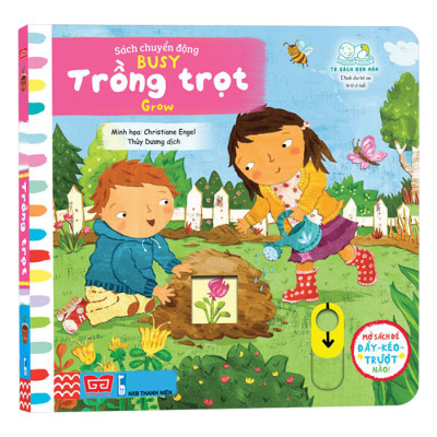 Sách Tương Tác - Sách Chuyển Động - Busy - Grow - Trồng Trọt