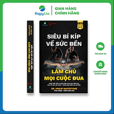 Sách Siêu bí kíp về sức bền Làm chủ mọi cuộc đua - The Big Book of Endurance Training and Racing - Happy Live