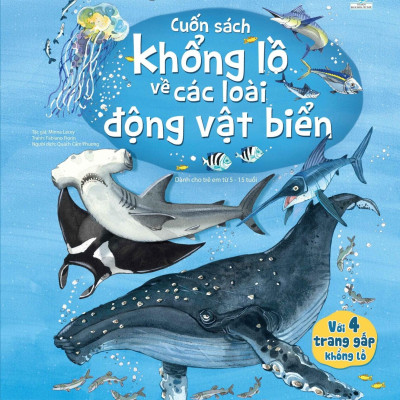 Sách Tương Tác - Big Book - Cuốn Sách Khổng Lồ Về Các Loài Động Vật Biển (Tái Bản 2018)