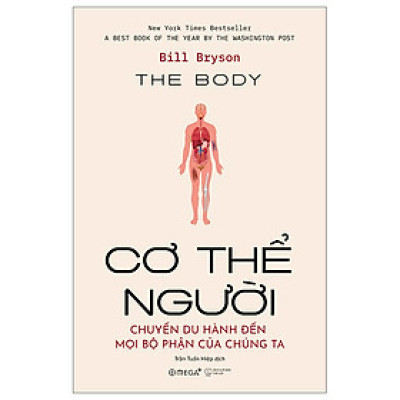 Cơ Thể Người - Chuyến Du Hành Đến Mọi Bộ Phận Của Chúng Ta