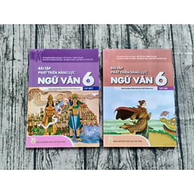 Combo Bài Tập Phát Triển Năng Lực Ngữ Văn Lớp 6 Tập 1+2