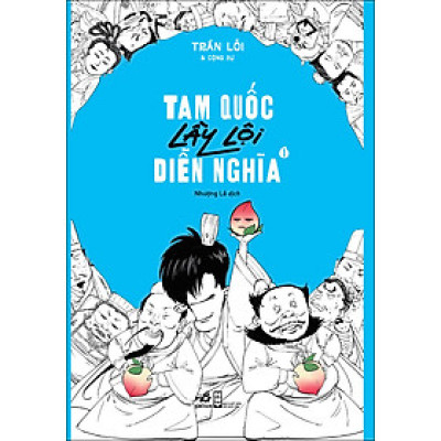 Tam quốc lầy lội diễn nghĩa tập 1