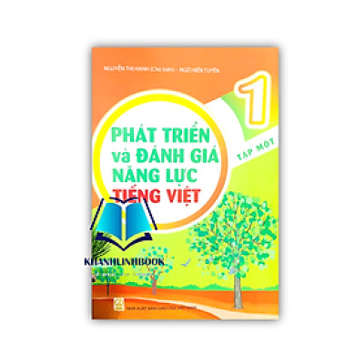 Sách - phát triển và đánh giá năng lực tiếng việt 1 - tập 1
