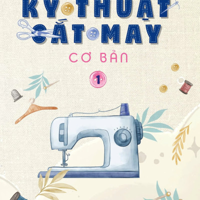 Combo Kỹ Thuật Cắt May Cơ Bản (Bộ 2 Cuốn) - HH